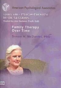 Family Therapy Over Time (Hardcover)