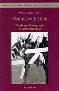 Writing With Light (Paperback)