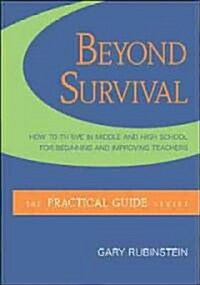 Beyond Survival (Paperback, 1st)