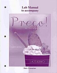 Laboratory Manual to Accompany Prego!: An Invitation to Italian (Paperback, 8)