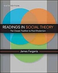 Readings in Social Theory (Paperback, 6, Revised)