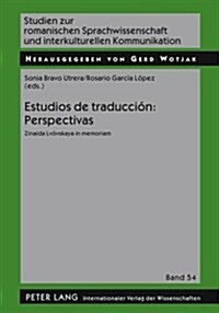 Estudios de Traducci?: Perspectivas: Zinaida Lv?skaya in Memoriam (Hardcover)