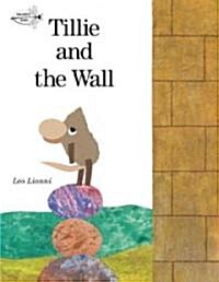 Tillie and the Wall (Prebound, School & Librar)