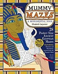 Mummy Mazes: A Monumental Book (Paperback)