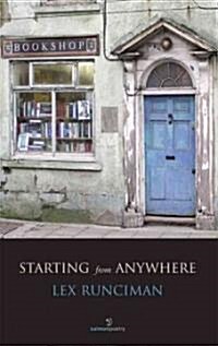 Starting from Anywhere (Paperback)