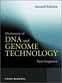 Dictionary of DNA and Genome Technology (Paperback, 2 Rev ed)
