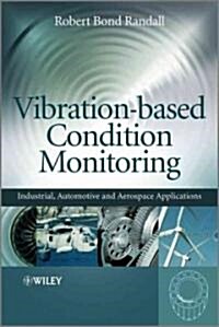 Vibration-Based Condition Monitoring (Hardcover)
