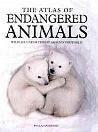 [중고] The Atlas of Endangered Animals (Library)