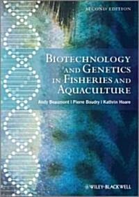 Biotechnology and Genetics in Fisheries and Aquaculture (Hardcover, 2)