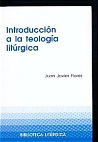 Introduccion a la Teologia (Paperback)