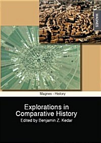 Explorations in Comparative History (Paperback)