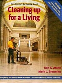 Cleaning Up for a Living (Paperback, 2nd)