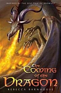 The Coming of the Dragon (Hardcover)