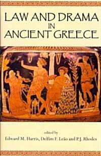 Law and Drama in Ancient Greece (Hardcover)