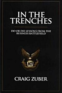 In the Trenches (Paperback, 1st)