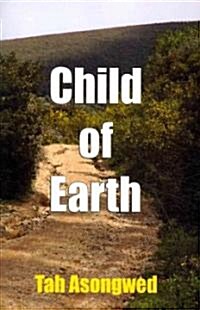 Child of Earth (Paperback)