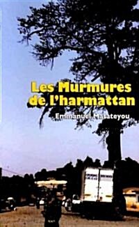 Les Murmures de LHarmattan (Paperback)