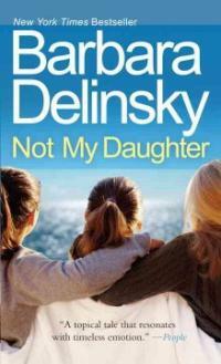 Not My Daughter (Paperback, Reprint)