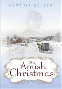 An Amish Christmas (Hardcover)