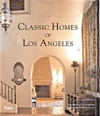 Classic Homes of Los Angeles (Hardcover)