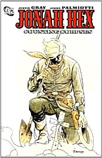 Jonah Hex: Counting Corpses (Paperback)