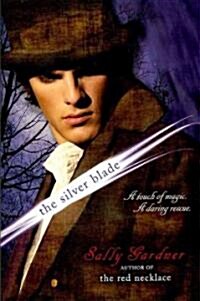 The Silver Blade (Paperback)