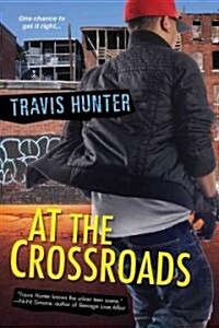 At the Crossroads (Paperback)