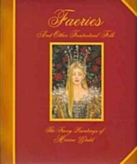 Faeries and Other Fantastical Folk: The Faery Paintings of Maxine Gadd (Hardcover)