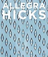Allegra Hicks: An Eye for Design (Hardcover)