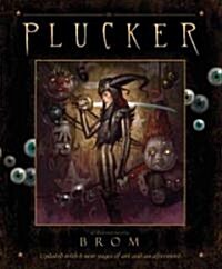 The Plucker (Paperback, Updated)