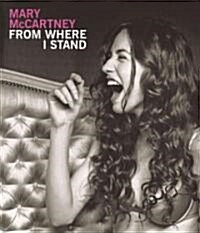 Mary McCartney: From Where I Stand (Hardcover)