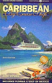 Caribbean By Cruise Ship (Paperback, 6th)