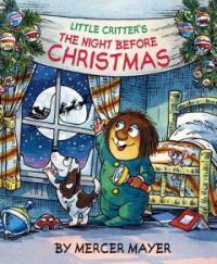 Little Critter(r)'s the Night Before Christmas (Hardcover)