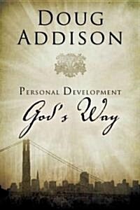 Personal Development Gods Way (Paperback, CSM)