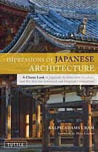 Impressions of Japanese Architecture (Paperback)