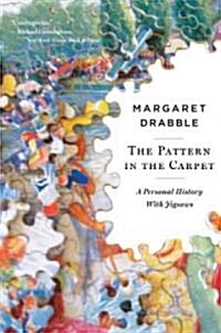 The Pattern in the Carpet: A Personal History with Jigsaws (Paperback)