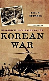 Historical Dictionary of the Korean War (Hardcover, 2)