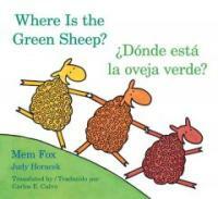 Where Is the Green Sheep?/ Donde Esta La Oveja Verde?