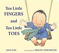 Ten Little Fingers and Ten Little Toes (Board Books)