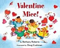 Valentine Mice! Board Book (Board Books)