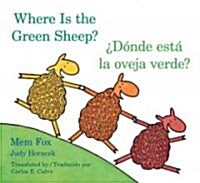 [중고] Where Is the Green Sheep?/Donde Esta La Oveja Verde? Board Book: Bilingual English-Spanish (Board Books)