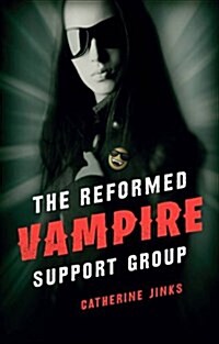 The Reformed Vampire Support Group (Paperback, First Edition)