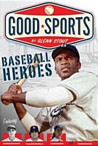 Baseball Heroes (Paperback, 1st)