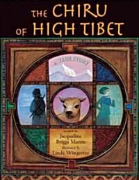 The Chiru of High Tibet (School & Library)