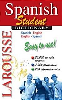Larousse Spanish Student Dictionary: Spanish-English/English-Spanish (Paperback)