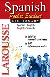 Larousse Pocket Student Dictionary: Spanish-English / English-Spanish (Paperback)
