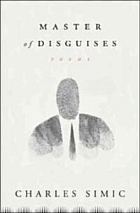 Master of Disguises (Hardcover, 1st)