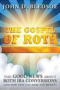 The Gospel of Roth (Paperback)