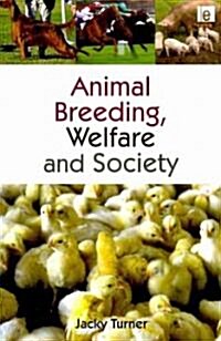 Animal Breeding, Welfare and Society (Paperback)