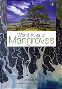 World Atlas of Mangroves (Hardcover)